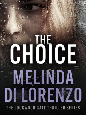 cover image of The Choice